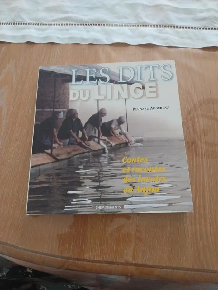 Livre Les Dits du Linge de Bernard Augereau