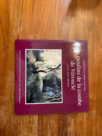 Les moulins de la combe de veroncle