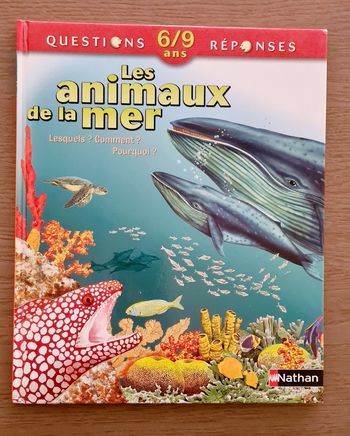 Livre documentaire les animaux de la mer questions réponses 6/9 ans