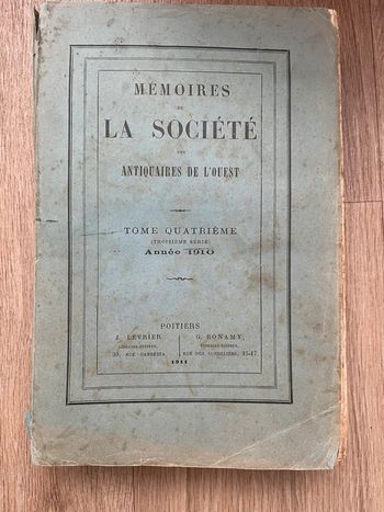 La société tome quatrième Antiquaires de l’ouest 1911