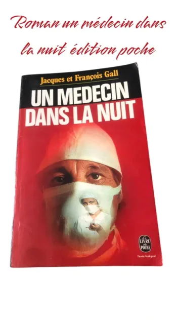 Roman un médecin dans la nuit édition poche 📕