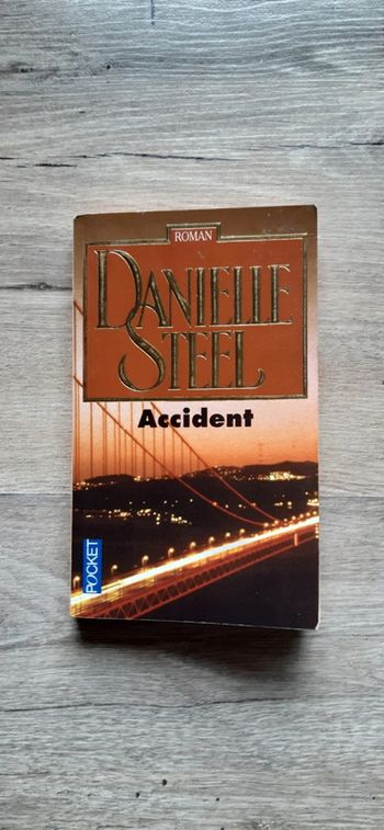Livre Avcident Danielle Steel