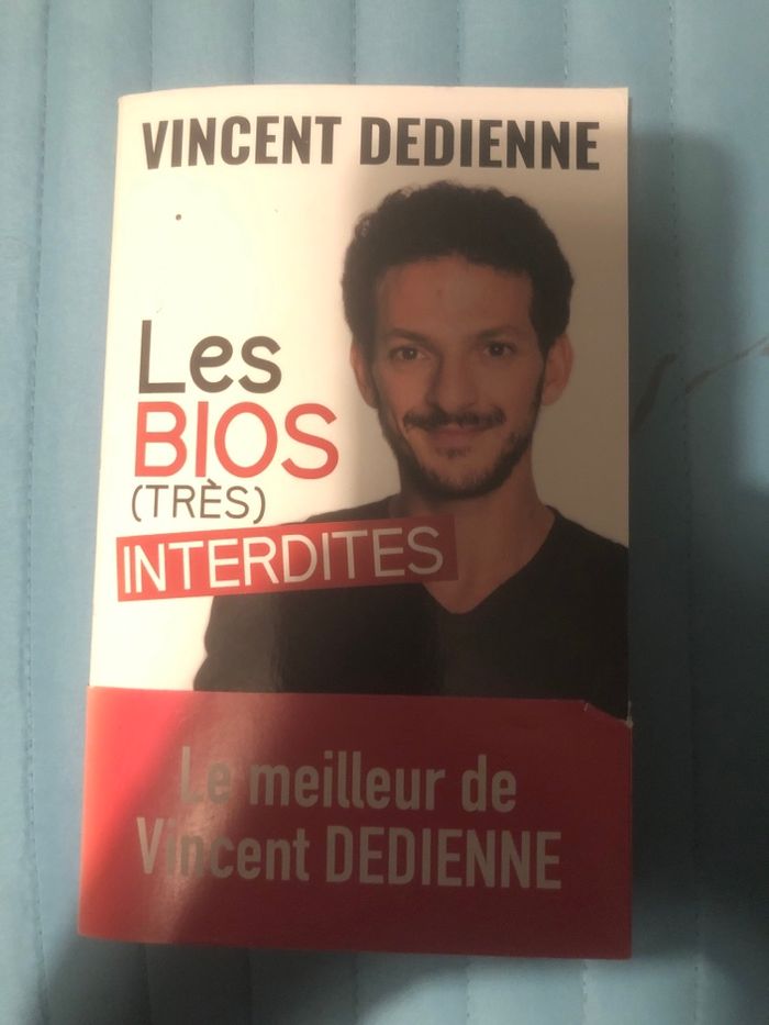 Les bios très interdîtes - VIncent Dedienne