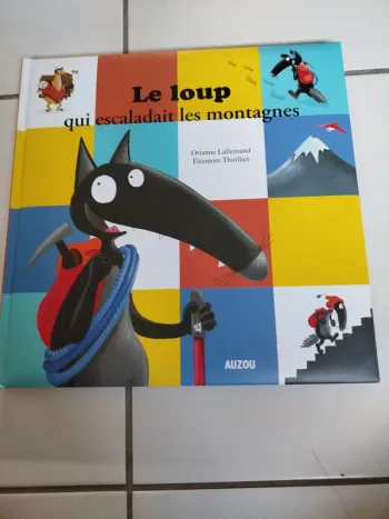 Livre "le loup qui escaladait les montagnes"