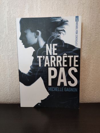 Livre : Ne t'arrête pas de Michelle Gagnon