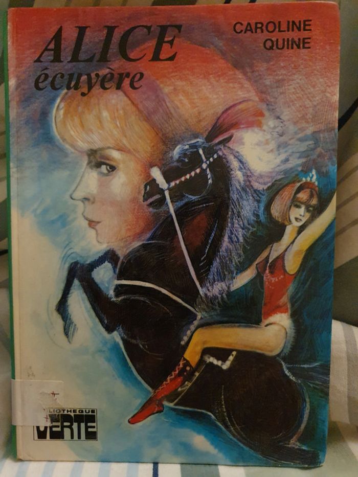 Alice Ecuyère Bibliothèque verte