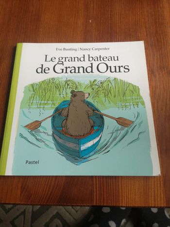 Livre Le grand bateau de Grand Ours