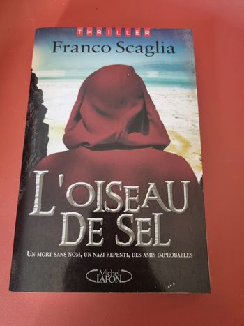 livre grand format Michel Lafon l'oiseau de sel de Franco Scaglia