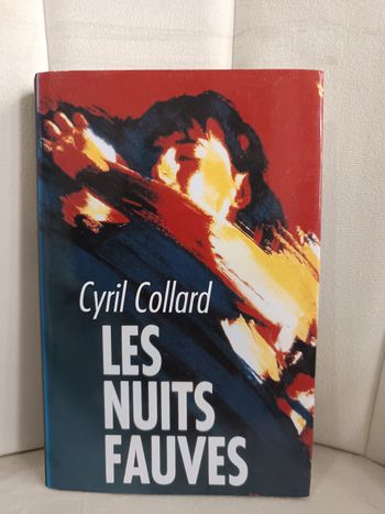 Roman " Les nuits fauves "