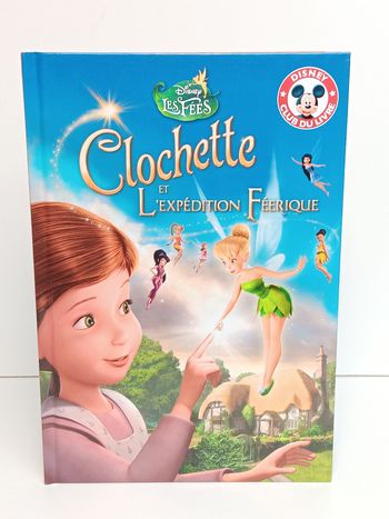 Livre Disney club du livre Clochette et l'expédition féerique