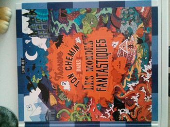 Trouve ton chemin dans les mondes fantastiques