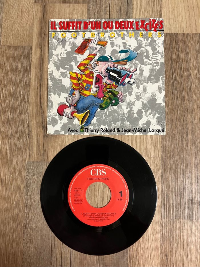 Vinyle le 45 tours-Footbrothers-Il suffit d’un ou deux excités