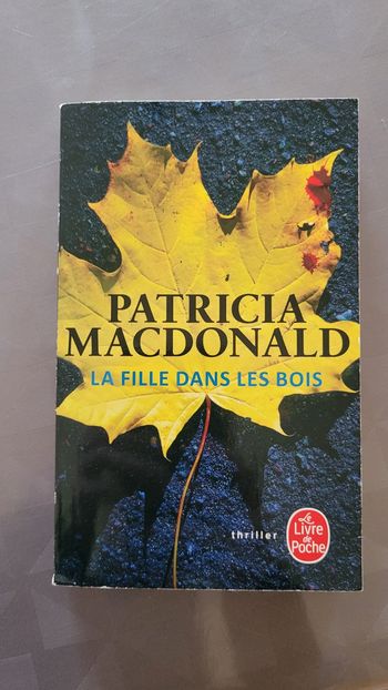 La fille dans les bois Patricia Macdonald
