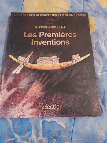 Superbe livre sur Les Premières inventions