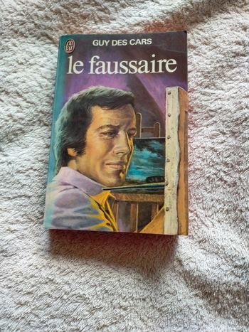 Le faussaire de Guy des Cars