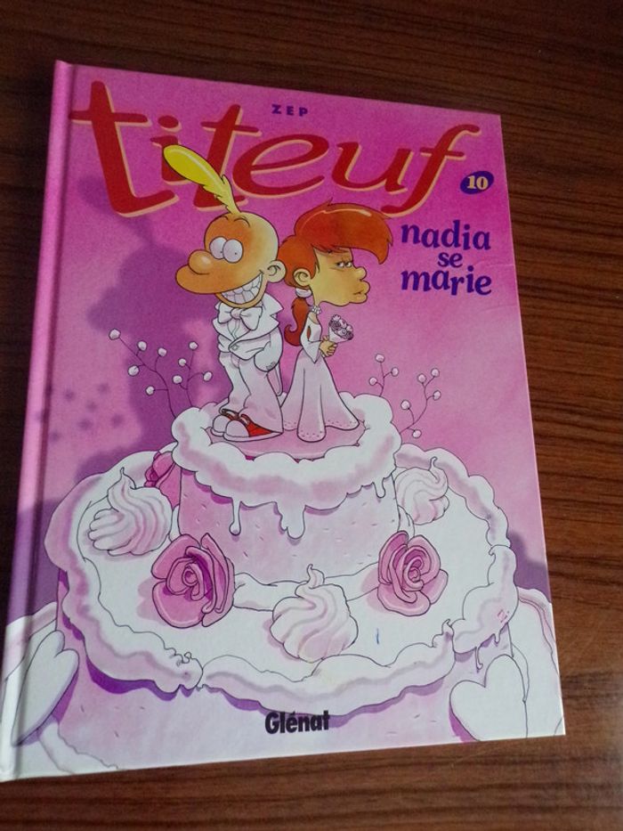 Livre Titeuf 10 nadia se marie Glénat