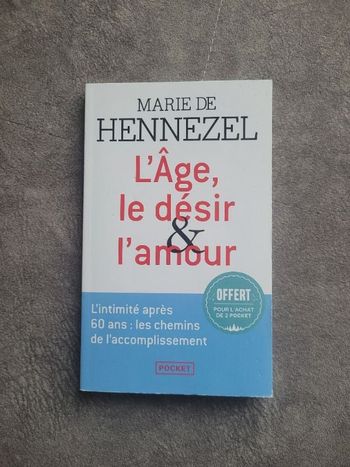 L'âge le désir l'amour par Marie de Hennezel