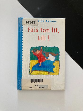 Livre, fais ton lit, Lili!