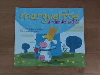 Marguerite la reine des vaches - lire c'est partir