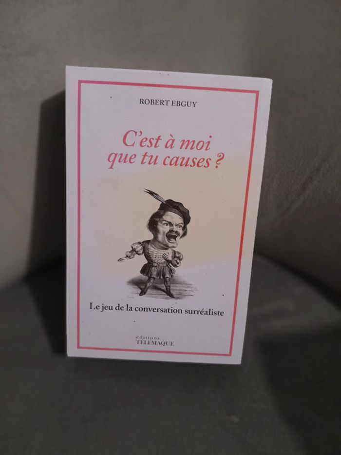 C'est à moi que tu causes ? Le jeu de la conversation surréaliste