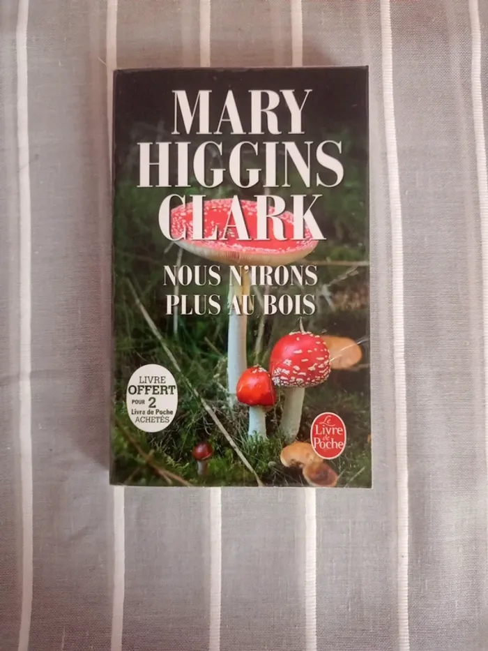 Nous n'irons plus au bois