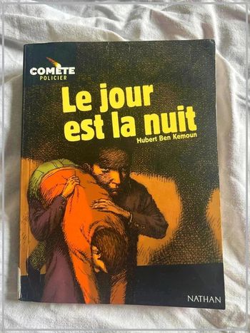 Le jour est la nuit - livre collège 2