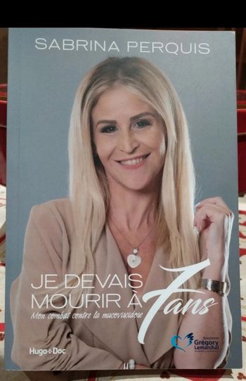 Je devais mourir à 7 ans de Sabrina Perquis