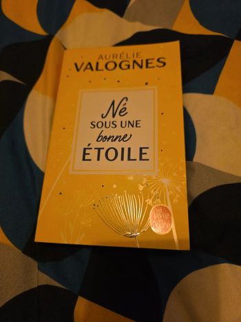 Aurélie Valognes - Né sous une bonne étoile