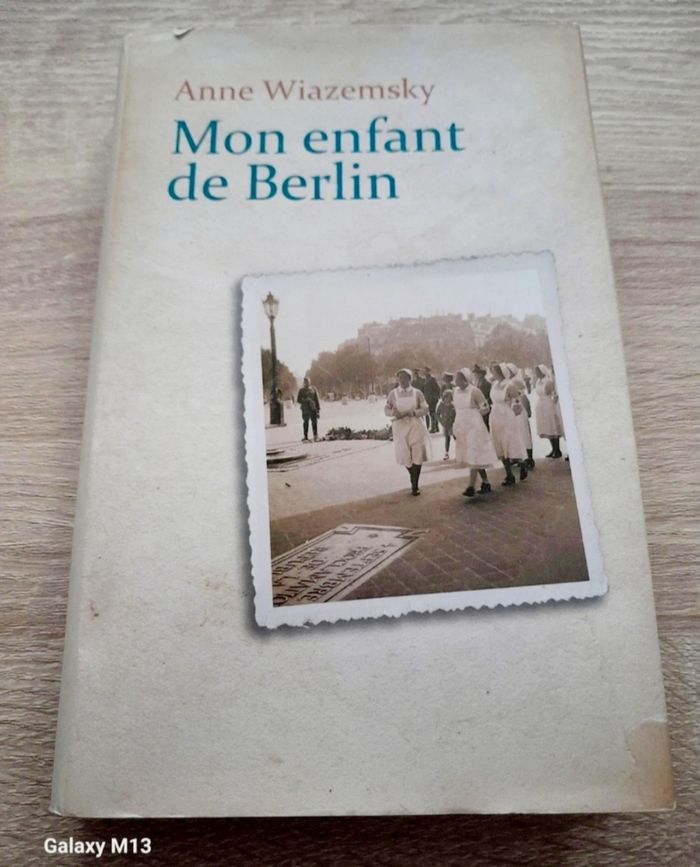 Mon enfant de Berlin Anne Wiazemsky