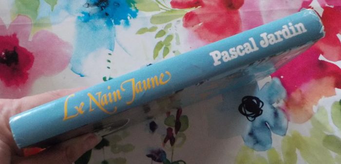 Le nain jaune de Pascal Jardin Ed. France Loisirs - photo numéro 3