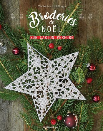 Livre "Broderies de Noël sur carton perforé" Cecile Pozzo di Borgo Neuf