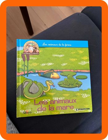 Livre pour enfants sur les animaux de la ferme altaya les animaux de la mare