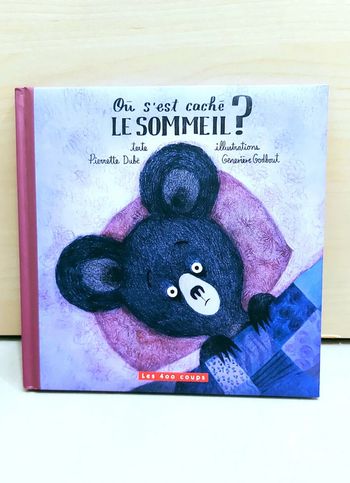 🌺 Livre : Où s'est caché le sommeil ?