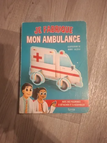 Je fabrique mon ambulance
