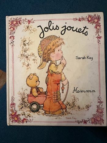 Livre album ancien vintage Jolis jouets Sarah Kay Hemma rêves d’enfants