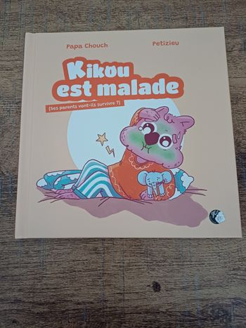 Kikou est malade