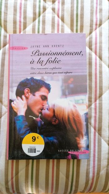 Passionnément à la folie