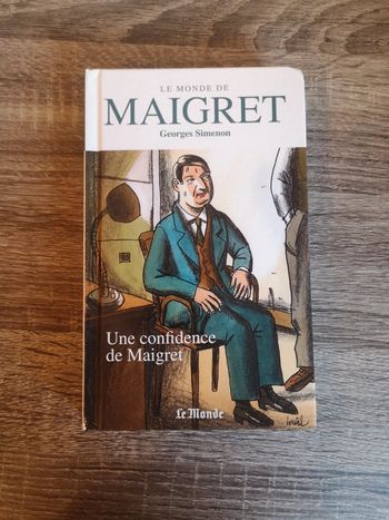 Livre policier Thriller Le monde de Maigret "Une confidence de Maigret" de Georges Simenon
