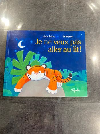 Livre je ne veux pas aller au lit