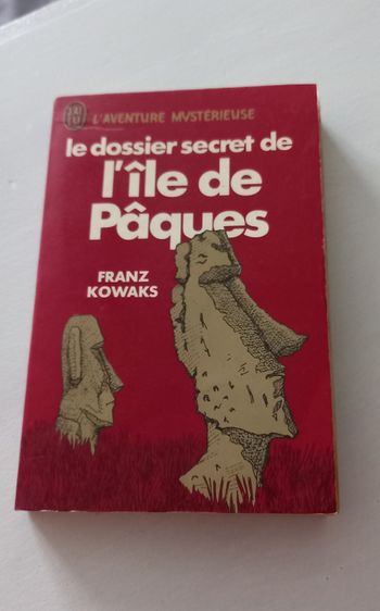 Les dossiers secrets de l’ile de Pâques