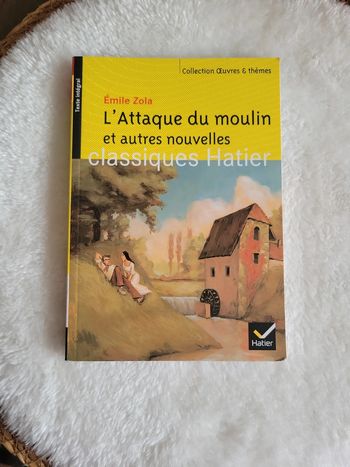 L' Attaque du Moulin. Émile ZOLA