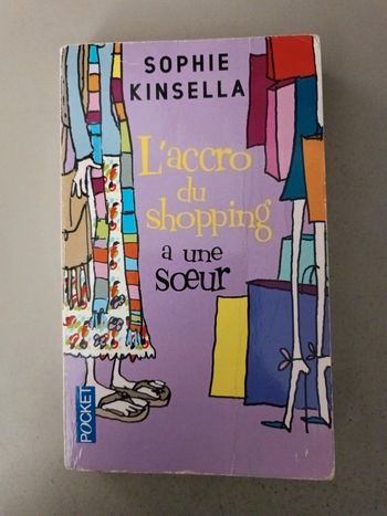 Sophie Kinsella L'accro du shopping à une sœur