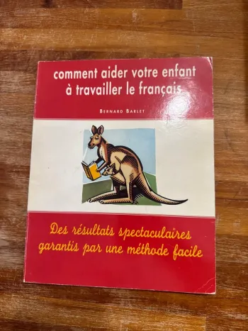Comment aider votre enfant à travailler le français ?