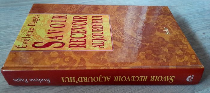 évelyne pagès - Savoir recevoir aujourd'hui + recettes - photo numéro 2