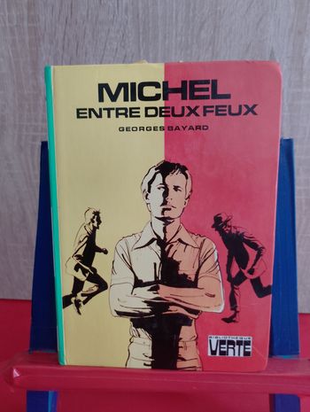 Michel entre deux feux, 1980, bibliothèque verte