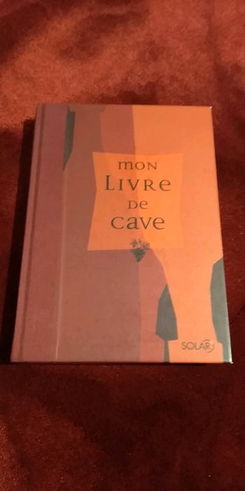 Sublime livre relié : Mon livre de cave NEUF