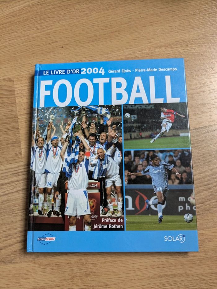 Le livre d'or du football 2004