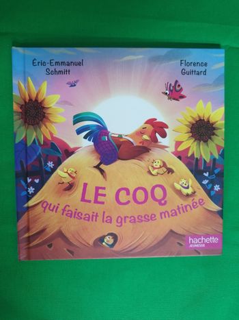 Livre le coq qui faisait la grasse matinée