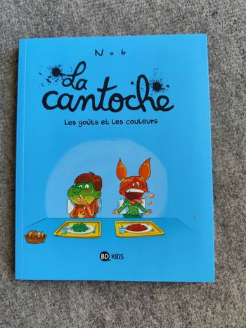 Livre BD la cantoche tome 2 les goûts et les couleurs