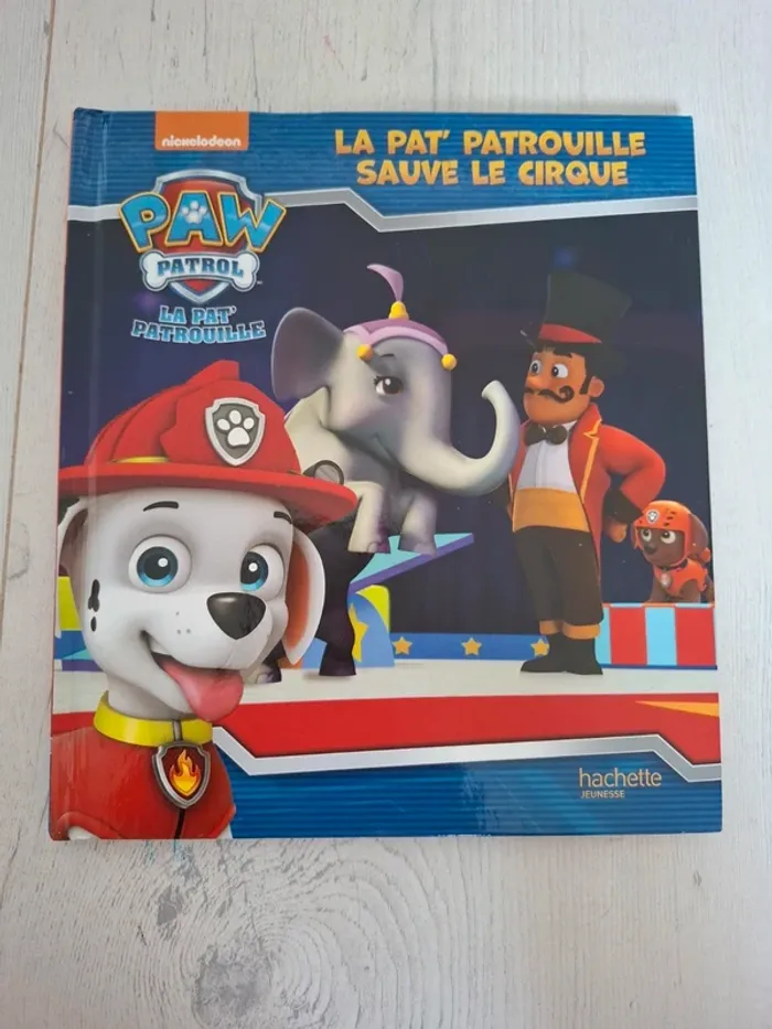 Livre la pat patrouille sauve le cirque
